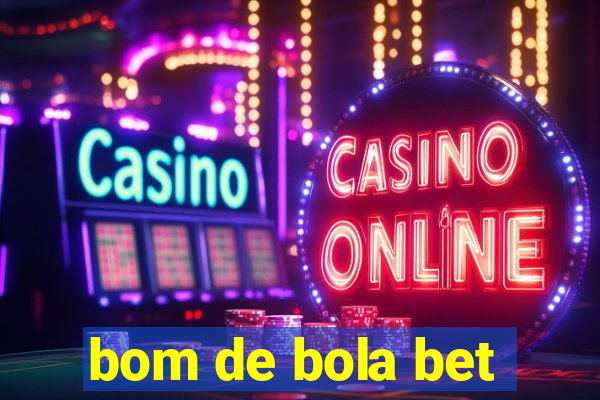 bom de bola bet